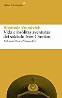 La vie et les aventures extraordinaires du soldat Ivan Chonkin