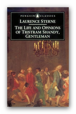 Bir centilmen olan Tristram Shandy'nin hayatı ve görüşleri